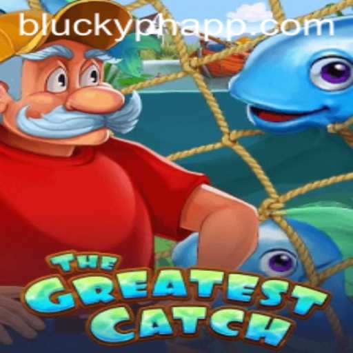 TheGreatestCatch: Unveiling a New Era of Gaming on blucky.ph